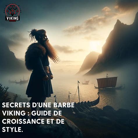 Secrets dune Barbe Viking : Guide de croissance et de style.